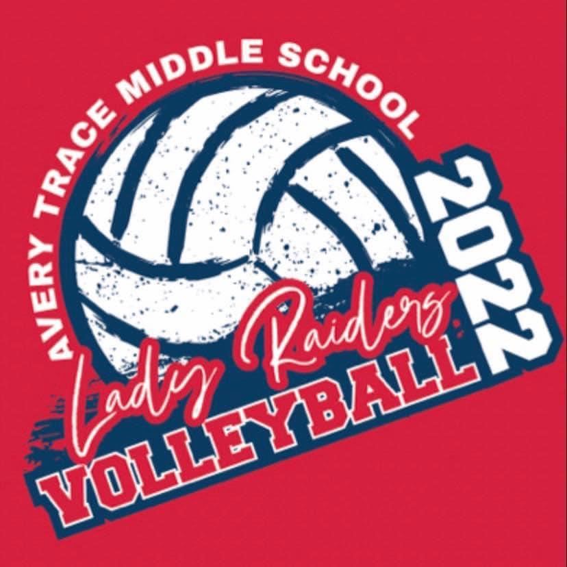 Avery Trace Middle School 2022 Lady Raiders Volleyball!